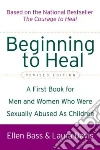 Beginning to Heal Beginning to Heal