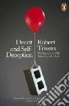 Deceit and Self-Deception Deceit and Self-Deception