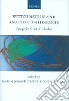 Wittgenstein and Analytic Philosophy Wittgenstein and Analytic Philosophy