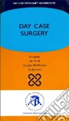 Day Case Surgery Day Case Surgery