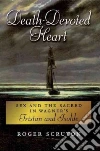 Death-devoted Heart Death-devoted Heart