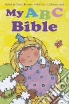 My ABC Bible My ABC Bible