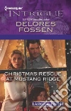 Christmas Rescue at Mustang Ridge Christmas Rescue at Mustang Ridge