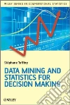 Data Mining and Statistics for Decision Making Data Mining and Statistics for Decision Making