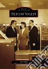 Silicon Valley Silicon Valley