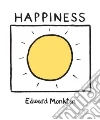 Happiness Happiness