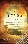 The Jesus Story The Jesus Story