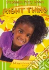 Right Thing Right Thing