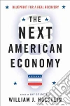 The Next American Economy The Next American Economy