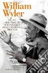 William Wyler William Wyler