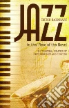 Jazz in the Time of the Novel Jazz in the Time of the Novel