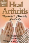 Heal Arthritis Heal Arthritis