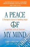 A Peace of My Mind A Peace of My Mind