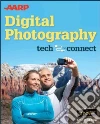AARP Digital Photography AARP Digital Photography