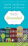 Grounded Grounded