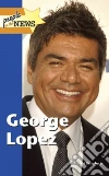 George Lopez George Lopez