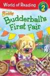 Budderball's First Fair Budderball's First Fair