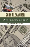 Zillionaire Zillionaire