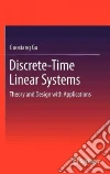 Discrete-time Linear Systems Discrete-time Linear Systems