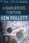 A Dangerous Fortune (CD Audiobook) A Dangerous Fortune (CD Audiobook)