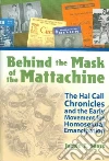 Behind the Mask of the Mattachine Behind the Mask of the Mattachine