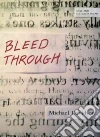 Bleed Through Bleed Through