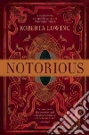 Notorious Notorious