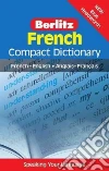 Berlitz French Compact Dictionary Berlitz French Compact Dictionary