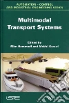 Multimodal Transport Systems Multimodal Transport Systems