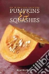 Pumpkins & Squashes Pumpkins & Squashes