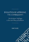 Evolution by Affirming the Consequent Evolution by Affirming the Consequent
