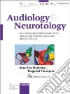 Inner Ear Medicine - Targeted Therapies Inner Ear Medicine - Targeted Therapies
