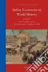 Settler Economies in World History Settler Economies in World History