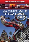 Mondiale Trial 2004 Mondiale Trial 2004