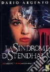 La sindrome di Stendhal La sindrome di Stendhal
