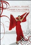 Cenerentola a Parigi Cenerentola a Parigi
