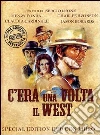 C'era una volta il West C'era una volta il West