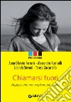Chiamarsi fuori. E-book. Formato EPUB Chiamarsi fuori. E-book. Formato EPUB