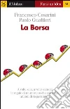 La Borsa. E-book. Formato EPUB La Borsa. E-book. Formato EPUB