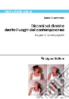 Discorsi sul divenire dentro i luoghi del contemporaneo. Suggestioni pedagogiche. E-book. Formato PDF Discorsi sul divenire dentro i luoghi del contemporaneo. Suggestioni pedagogiche. E-book. Formato PDF