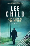 Una ragione per morire. E-book. Formato PDF Una ragione per morire. E-book. Formato PDF