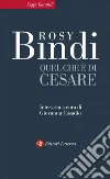 Quel che è di Cesare. E-book. Formato EPUB Quel che è di Cesare. E-book. Formato EPUB