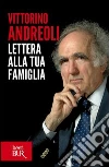 Lettera alla tua famiglia. E-book. Formato PDF Lettera alla tua famiglia. E-book. Formato PDF