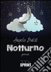 Notturno. E-book. Formato EPUB Notturno. E-book. Formato EPUB