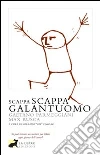 Scappa scappa galantuomo. E-book. Formato PDF Scappa scappa galantuomo. E-book. Formato PDF