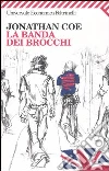 La banda dei brocchi La banda dei brocchi