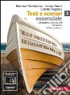 Testi e scenari. Vol 1-2. Per le Scuole superiori Testi e scenari. Vol 1-2. Per le Scuole superiori