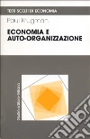 Economia e auto-organizzazione Economia e auto-organizzazione