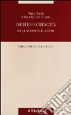 Debito e crescita. L'equazione della crisi Debito e crescita. L'equazione della crisi