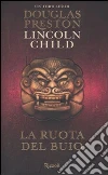 La ruota del buio La ruota del buio